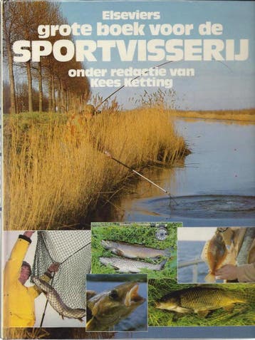 Elseviers grote boek van de sportvisserij 9789010021601, Verzenden, Gelezen, Ketting Kees