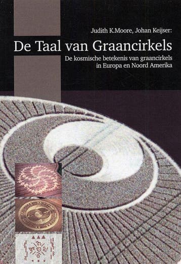 De Taal van Graancirkels - J.K. Moore 9789081039819, Verzenden, Zo goed als nieuw, J.K. Moore