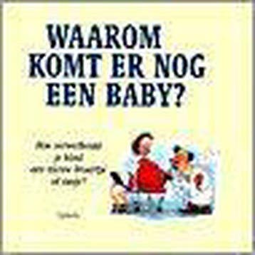 Waarom komt er nog een baby? - Macgregor, Verzenden, Gelezen