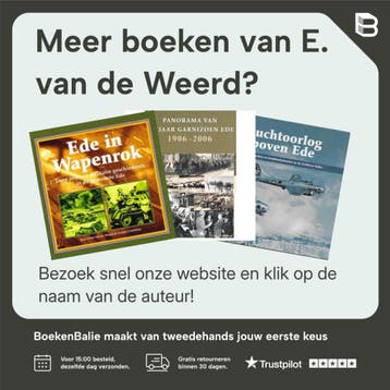 Garnizoensleven / Historische Cahiers Ede / 4 9789080125759, Boeken, Verzenden, Gelezen, E. van de Weerd
