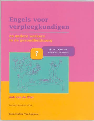 Engels voor verpleegkundigen 9789031337439, Verzenden, Zo goed als nieuw
