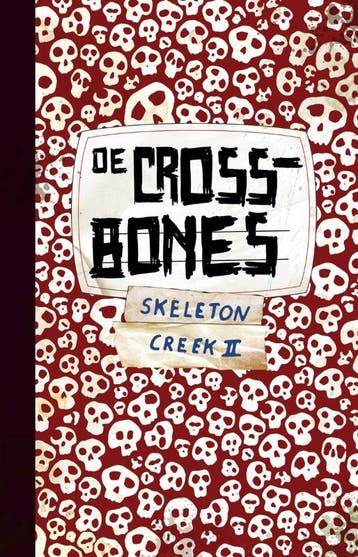 De Cross bones / Skeleton Creek / 2 - P. Carman, Verzenden, Zo goed als nieuw, P. Carman