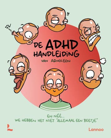 De ADHD handleiding van Arnoleon 9789020916843, Boeken, Verzenden, Gelezen, Arno Van de Velde