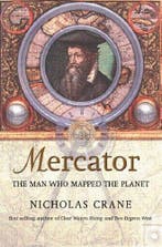 Mercator, the man who mapped the world 9780753816929, Verzenden, Gelezen, Nicholas Crane