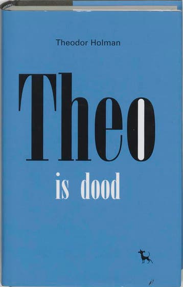 Theo is dood - T. Holman 9789053305119, Verzenden, Zo goed als nieuw, T. Holman