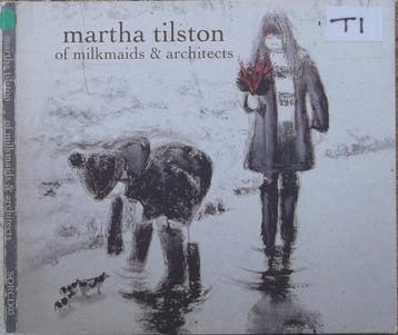 cd digi - Martha Tilston - Of Milkmaids And Architects, Verzenden, Zo goed als nieuw