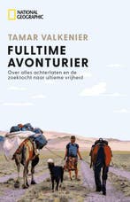 9789043938440 National Geographic - Fulltime Avonturier, Verzenden, Nieuw, Tamar Valkenier