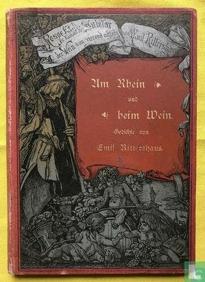 Rittershaus, Emil [1834-1897] - Am Rhein und beim Wein -..., Verzenden, Gelezen