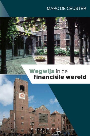 9789463371827 Wegwijs in de financiele wereld | Tweedehands, Verzenden, Zo goed als nieuw, Marc de Ceuster