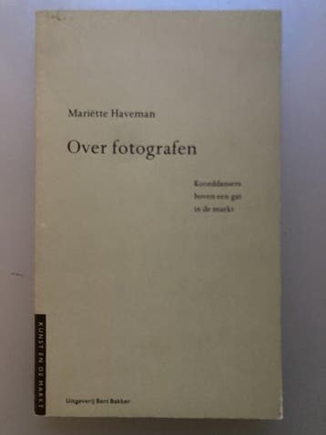 Over fotografen / Kunst en de markt 9789035112193 Haveman, Verzenden, Gelezen, Haveman