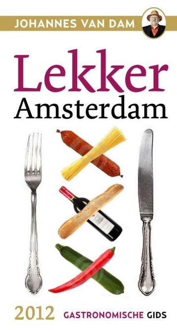 Lekker Amsterdam - Johannes van Dam 9789059372993, Boeken, Verzenden, Zo goed als nieuw, Johannes van Dam