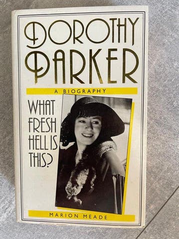 Dorothy Parker What Fresh Hell is This? Marion Meade, Verzenden, Gelezen