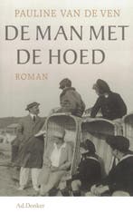 De man met de hoed / De familie Dumont / 1 9789061005841, Verzenden, Gelezen, Pauline van de Ven