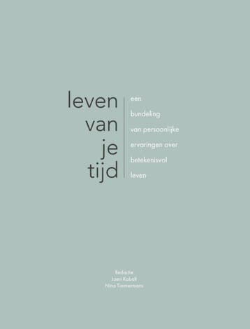 Leven Van Je Tijd | Nieuw, Ophalen of Verzenden, Nieuw, Joeri Kabalt; Nina Timmermans; Sofie Hendrikx
