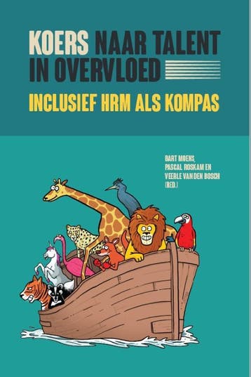 Koers Naar Talent In Overvloed | Nieuw, Ophalen of Verzenden, Nieuw, Pascal Roskam; Bart Moens; Veerle Van den Bosch; Nikolay Basseljé; Irmgard Borghouts-van de Pas; Luc Dorenbosch; Charissa Freese; Tim Gielens; Bart Henssen; Hanne Kenis; Geert Janssens; Fréderic Lehembre; Hannes Leroy; Annick Mortelmans; Stefanie Notebaert; Leen Ryckewaert; Fien Van den Abeele; Katrijn Vanderweyden; Sarah Vansteenkiste; Eva Vantomme