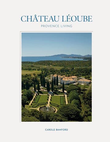 9780865654631 Chateau Leoube Carole Bamford, Verzenden, Nieuw, Carole Bamford