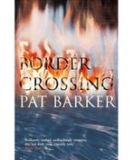 Border Crossing 9780140270747 Pat Barker, Verzenden, Gelezen, Pat Barker
