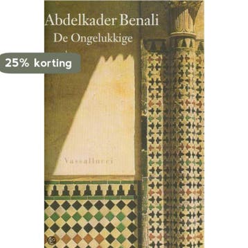 De ongelukkige - Abdelkader Benali 9789050001137, Verzenden, Gelezen, Abdelkader Benali