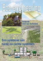 Eco-engineering 9789065622914, Verzenden, Zo goed als nieuw