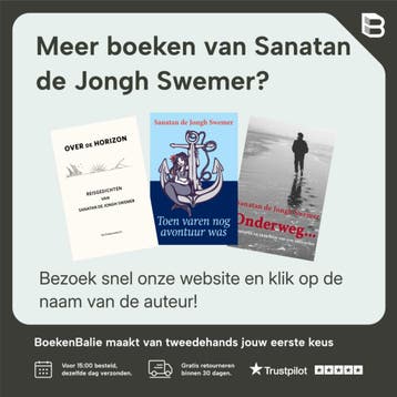 Onderweg... - Sanatan de Jongh Swemer 9789492079121, Boeken, Verzenden, Zo goed als nieuw, Sanatan de Jongh Swemer