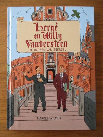 Hergé en Willy Vandersteen - De reuzen van Beersel HC /, Boeken, Nieuw
