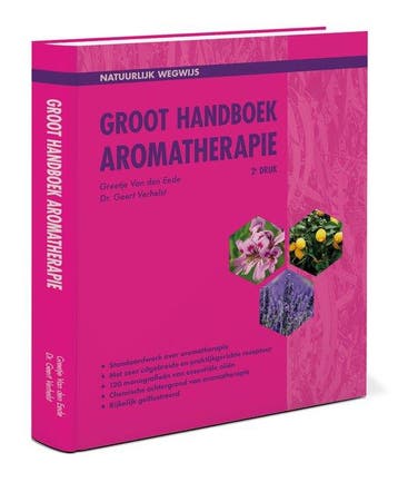 Groot handboek aromatherapie / Natuurlijk wegwijs, Boeken, Verzenden, Zo goed als nieuw, Greetje Van den Eede