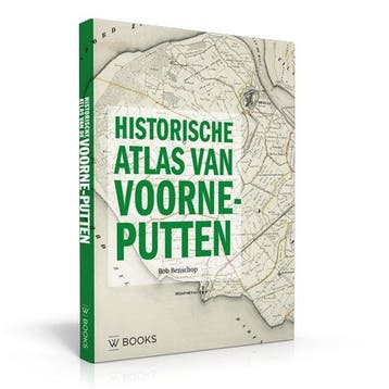 9789462584853 Historische atlas van Voorne-Putten, Verzenden, Nieuw, Bob Benschop