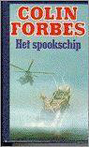 SPOOKSCHIP - Colin Forbes 9789022515587, Verzenden, Gelezen, Colin Forbes
