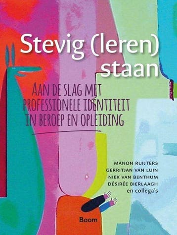 9789024458417 Stevig (leren) staan | Tweedehands, Boeken, Verzenden, Zo goed als nieuw, Manon Ruijters