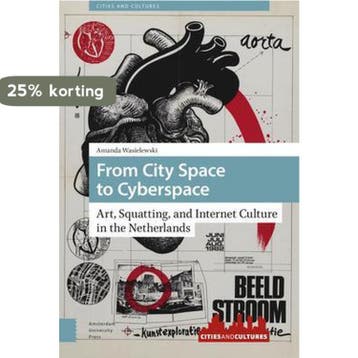 Cities and Cultures- From City Space to Cyberspace, Verzenden, Zo goed als nieuw, Amanda Wasielewski