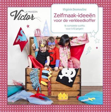 Zelfmaak-ideeën voor de verkleedkoffer - La Maison Victor, Verzenden, Gelezen, La Maison Victor