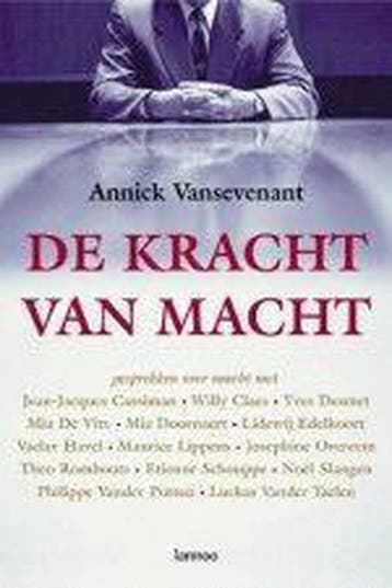 De Kracht van Macht - A. Vansevenant 9789020949223, Verzenden, Zo goed als nieuw, A. Vansevenant