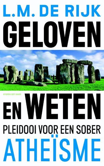 Geloven en weten - L.M. de Rijk 9789035135437, Verzenden, Gelezen, L.M. de Rijk