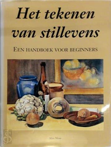 Tekenen van stillevens - Robert Moss 9789061137122, Verzenden, Gelezen, Robert Moss
