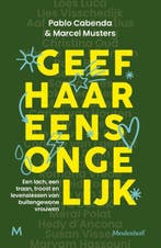 Geef Haar Eens Ongelijk 9789089683113, Ophalen of Verzenden, Nieuw, Pablo Cabenda-Marcel Musters