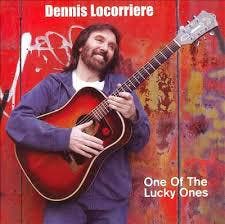 Dennis Locorriere - One Of The Lucky Ones, Ophalen of Verzenden, Gebruikt