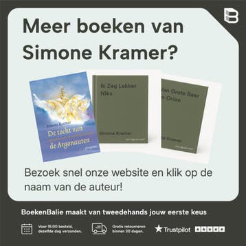 De tocht van de Argonauten - Simone Kramer 9789021619637, Verzenden, Zo goed als nieuw, Simone Kramer