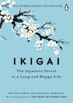 Ikigai: The Japanese Secret to a Long and Happy Life, Verzenden, Nieuw