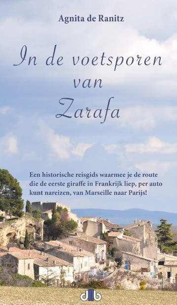 In De Voetsporen Van Zarafa | Agnita Ranitz | Nieuw, Ophalen of Verzenden, Nieuw, Agnita Ranitz