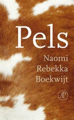 Pels 9789029587389 Naomi Rebekka Boekwijt, Verzenden, Zo goed als nieuw, Naomi Rebekka Boekwijt