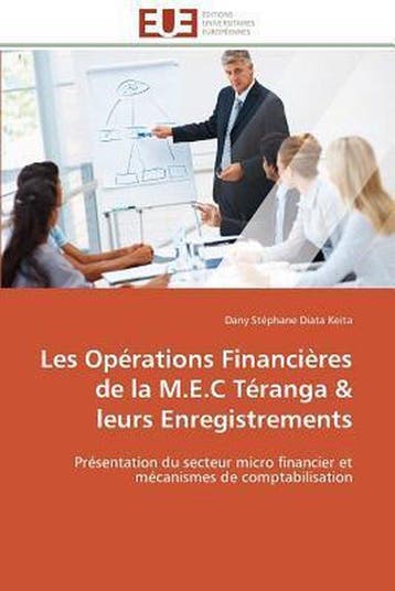 9783841797285 Les Operations Financieres de la M.E.C Tera..., Verzenden, Nieuw, Keita-D