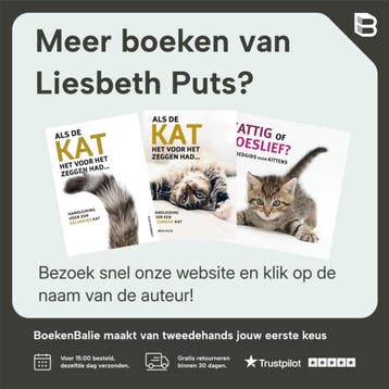 Kattig Of Poeslief? Opvoedgids Voor Kittens 2E Ed., Verzenden, Zo goed als nieuw, Liesbeth Puts