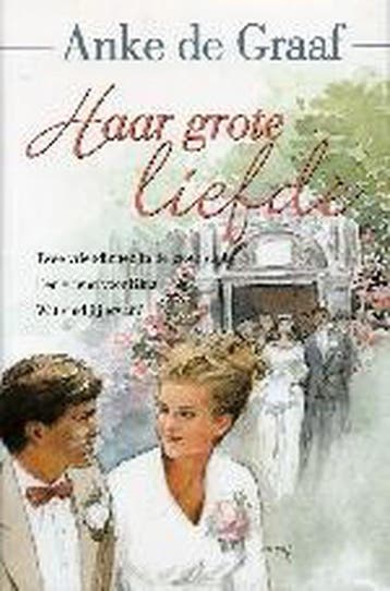 Haar grote liefde 9789020526851 A. de Graaf, Verzenden, Gelezen, A. de Graaf