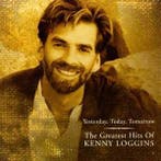 cd - Kenny Loggins - Yesterday, Today, Tomorrow: The Grea..., Verzenden, Zo goed als nieuw