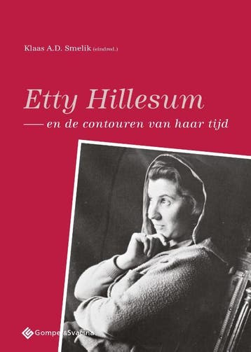 Etty Hillesum en de contouren van haar tijd / Etty Hillesum, Boeken, Verzenden, Zo goed als nieuw