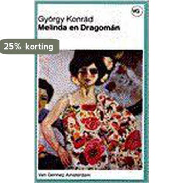 Melinda en Dragoman - G. Konrad 9789060128985, Boeken, Verzenden, Gelezen, G. Konrad