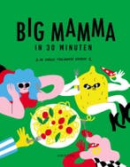 Big Mamma In 30 Minuten 9789461432957 Big Mamma, Ophalen of Verzenden, Nieuw, Big Mamma