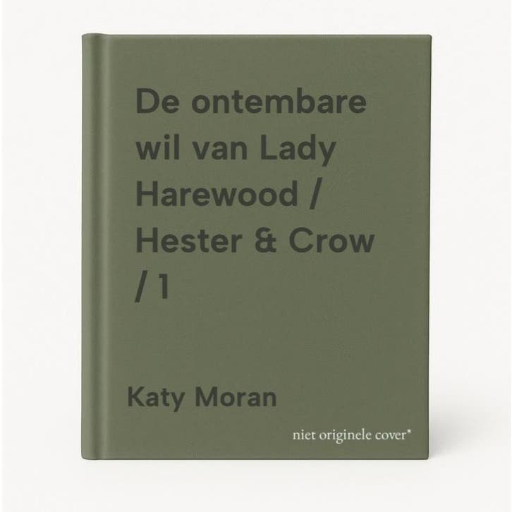 De ontembare wil van Lady Harewood / Hester & Crow / 1, Boeken, Romans, Zo goed als nieuw, Verzenden