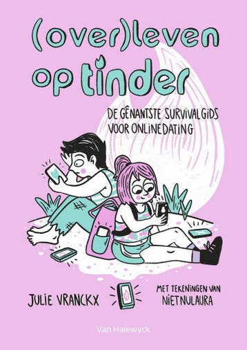 (Over)leven op Tinder - Nu Laura Niet 9789461319821, Verzenden, Zo goed als nieuw, Nu Laura Niet