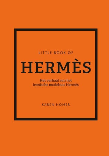Little Book Of Hermès | Karen Homer | Nieuw, Ophalen of Verzenden, Nieuw, Karen Homer